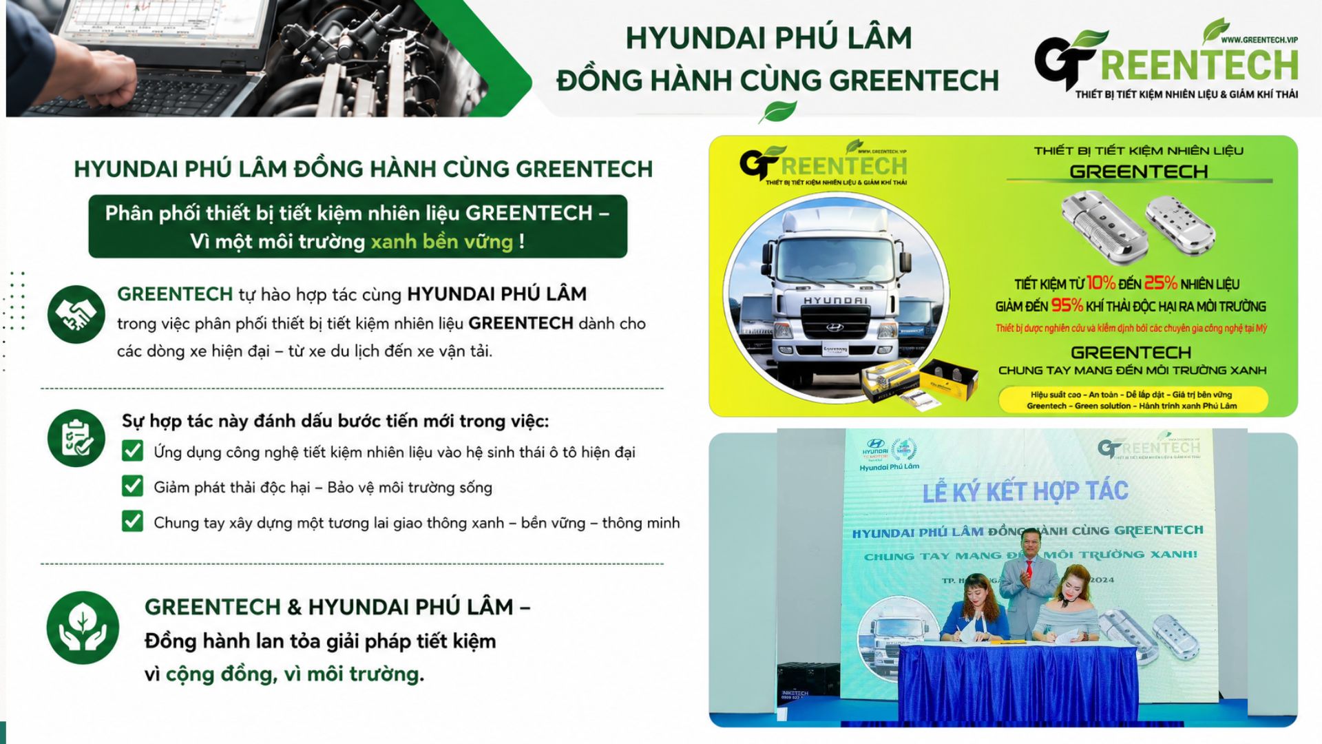 GREENTECH has partnered with HYUNDAI PHU LAM to deliver solutions for fuel savings and the reduction of environmental emissions.